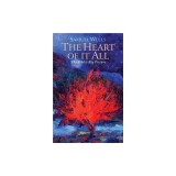 The Heart of It All: The Bible's Big Picture
