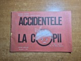 carte pentru copii - accidentele la copii - ministerul sanatatii - din anul 1989