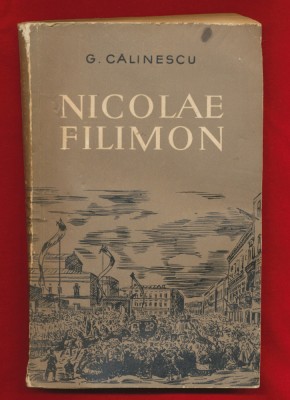 George Calinescu, &amp;quot;Nicolae Filimon&amp;quot; Editura Stiintifica, 1959 foto