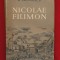 George Calinescu, &quot;Nicolae Filimon&quot; Editura Stiintifica, 1959