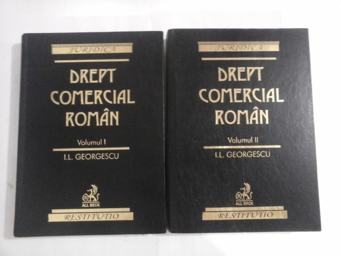 DREPT COMERCIAL ROMAN - (2 VOL) - I.L.GEORGESCU