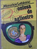 Contesa de Cagliostro - Maurice Leblanc, Editura Porus 1992, Carte Politista, Romana, 240 Pagini