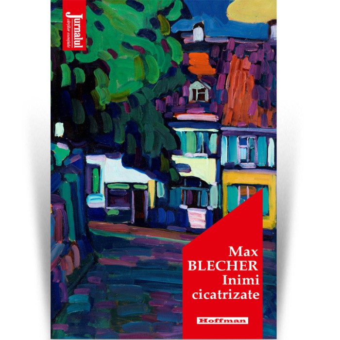 Inimi cicatrizate - Max Blecher
