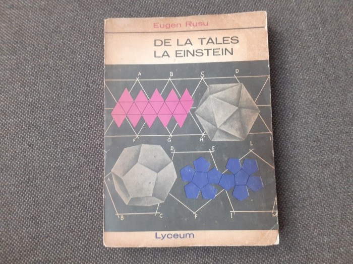 De la Tales la Einstein de Eugen Rusu