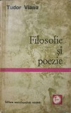 FILOSOFIE SI POEZIE-TUDOR VIANU