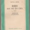Vintila Horia - Dieu est ne en exil - Dumnezeu s-a nascut in exil (Ed. princeps)