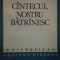CANTECUL NOSTRU BATRANESC- AL. I. AMZULESCU