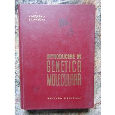 Introducere in genetica moleculara - I Moraru