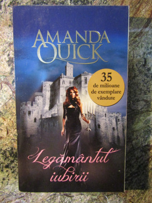 AMANDA QUICK - LEGAMANTUL IUBIRII foto