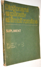 Dictionarul explicativ al limbii romane - supliment 1988 foto