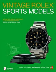 Vintage Rolex Sports Models: A Complete Visual Reference &amp;amp; Unauthorized History, Hardcover foto