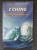 I CHING. CARTEA SCHIMBARILOR