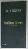 ION POP RETEGANUL , MEDALIOANE LITERARE ( PAGINI DE PUBLICISTICA ) , editie de CONSTANTIN CUBLESAN , 2009 , DEDICATIE (