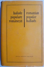 Balade populare romanesti (editie bilingva romano-engleza)