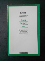 ERNST CASSIRER - ESEU DESPRE OM foto