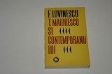 T. Maiorescu si contemporanii lui - E. Lovinescu