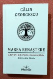 Marea Renastere. Editura Prestige, 2023 - Calin Georgescu