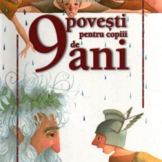 9 povești pentru copiii de 9 ani - Hardcover - Élisabeth Hebert - Didactica Publishing House