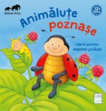 Animalute poznase. Carte pentru degetele jucause - Casa