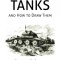 Tanks and How to Draw Them (WWII Era Reprint)