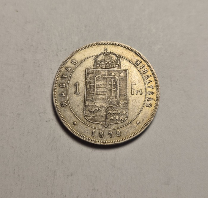 1 Forint 1879 Piesa Frumoasa
