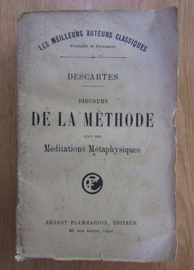 Rene Descartes - Discours de la methode suivi de Meditations Metaphysiques