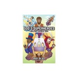 God's Superheroes: Amazing Catholic Men