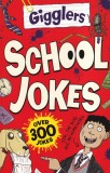Toby Reynolds - Gigglers School Jokes, cu ilustratii de Andrew Pinder