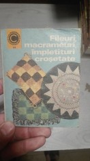 Fileuri, macrameuri, impletituri crosetate foto