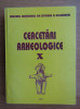 Cercetari arheologice (volumul 10)