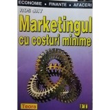 Ros Jay - Marketingul cu costuri minime (editia 1997)