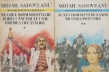 Neamul soimarestilor. Zodia cancerului sau Vremea Ducai Voda. Nunta domnitei Ruxanda. Nicoara potcoava (2 volume) - Mihail Sadoveanu