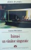 Inima-i Un Vanator Singuratic - Carson Mccullers , E965