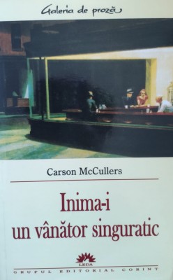 Inima-i Un Vanator Singuratic - Carson Mccullers ,558116 foto