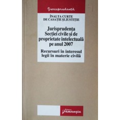 JURISPRUDENTA SECTIEI CIVILE SI DE PROPRIETATE INTELECTUALA