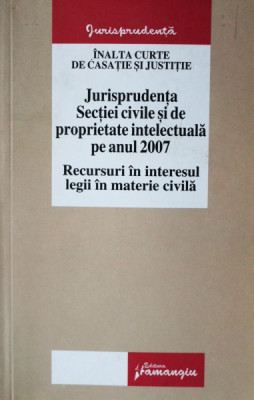 JURISPRUDENTA SECTIEI CIVILE SI DE PROPRIETATE INTELECTUALA foto