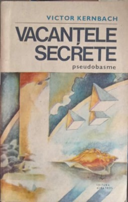 VACANTELE SECRETE, PSEUDOBASME-VICTOR KERNBACH-245271 foto