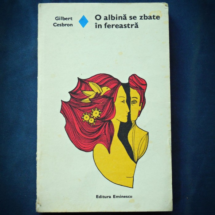 O ALBINA SE ZBATE IN FEREASTRA - GILBERT CESBRON