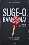 Cumpara ieftin Suge-o, ramona! - 2015 - Andrei Ciobanu (AE316)