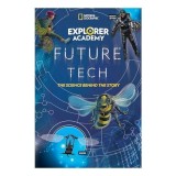 Explorer Academy Future Tech