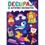 Decupaje si activitati distractive