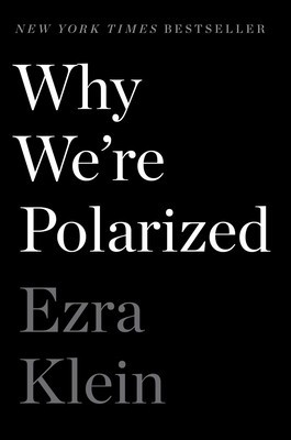 Why We&#039;re Polarized