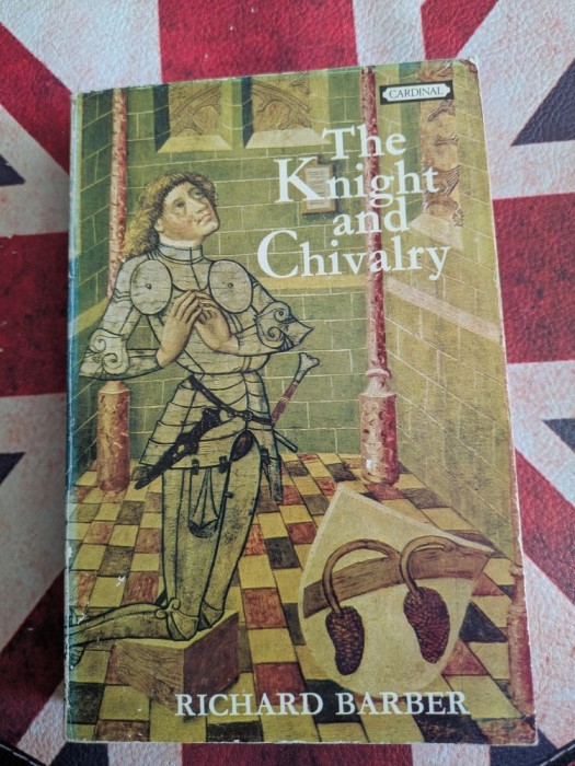 Richard Barber, The Knight an Chivalry