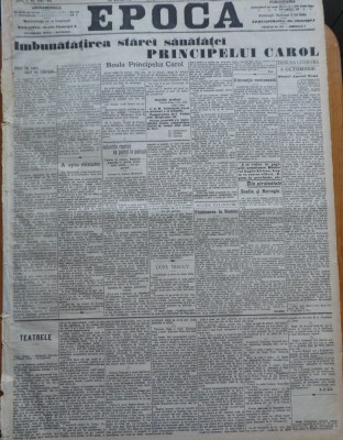 Ziarul Epoca, 7 Octombrie 1899 ; Imbunatatirea starei sanatatii Prinipelui Carol foto