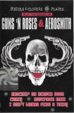 Pistols &amp; Clovers &bull; Planes - Pistols &amp; Clovers &bull; Planes Play The Sound Of Guns 'N Roses &amp; Aerosmith, Caseta audio