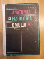 ANATOMIA SI FIZIOLOGIA OMULUI EDITIA A IV-A-IC VOICULESCU-IC PETRICU,r1b foto