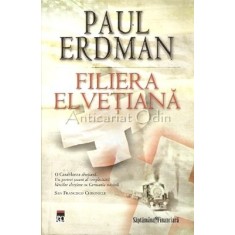 Filiera Elvetiana - Paul Erdman