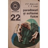 P. V. Makovetki - Paradoxuri si sofisme fizice (Editia: 1971)