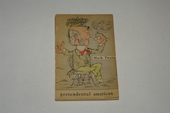 Pretendentul american - Mark Twain