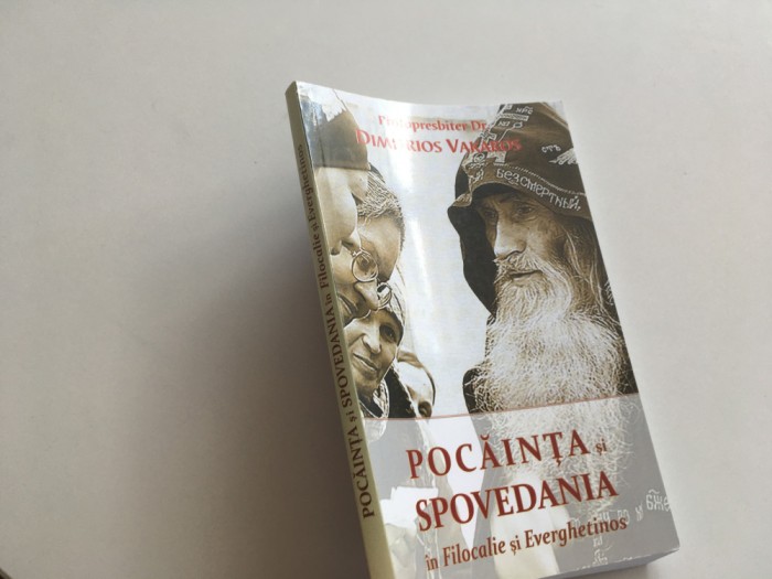 POCAINTA SI SPOVEDANIA IN FILOCALIE SI EVERGHETINOS- DIMITRIOS VAKAROS